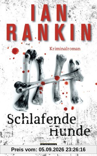 Schlafende Hunde: Kriminalroman