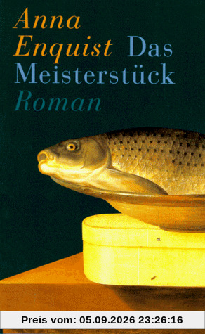 Das Meisterstück: Roman