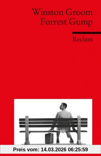 Winston Groom Forrest Gump. Fremdsprachentexte (engl.)