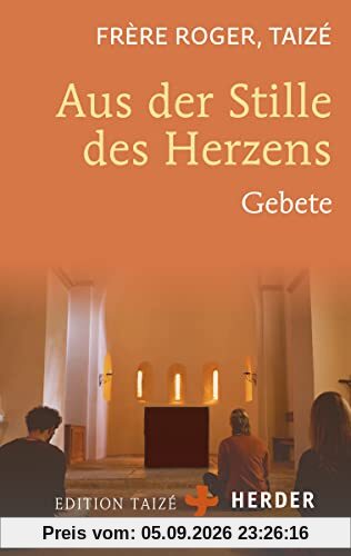 Aus der Stille des Herzens: Gebete