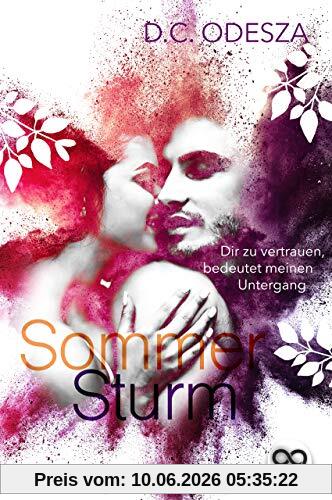 SommerSturm - Dir zu vertrauen, bedeutet meinen Untergang