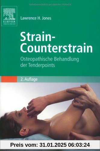 Strain-Counterstrain: Osteopathische Behandlung der Tenderpoints