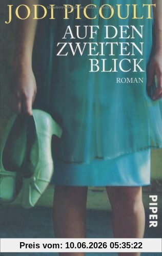 Auf den zweiten Blick: Roman