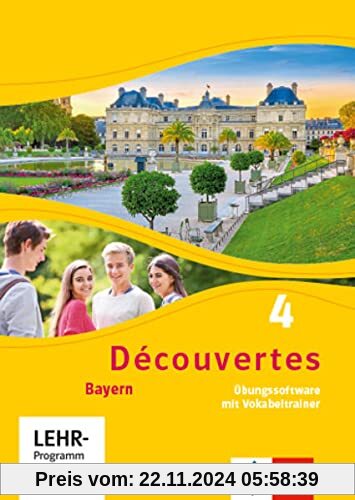 Découvertes 4. Ausgabe Bayern: Übungssoftware mit Vokabeltrainer, Einzellizenz 4. Lernjahr (Découvertes. Ausgabe für Bay