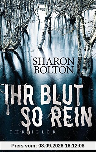 Ihr Blut so rein - Lacey Flint 3: Thriller