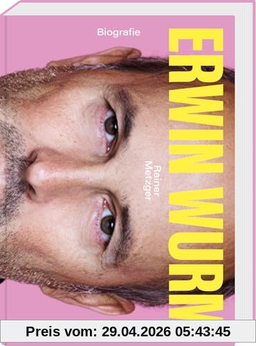 Erwin Wurm: Biografie