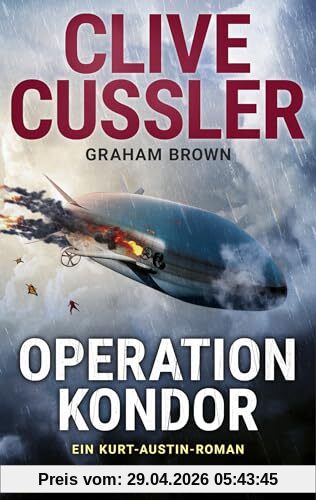 Operation Kondor: Ein Kurt-Austin-Roman (Die Kurt-Austin-Abenteuer, Band 20)