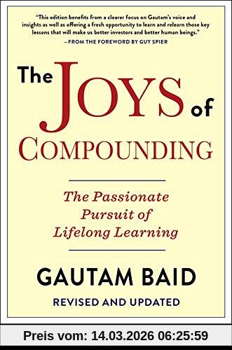 Gautam Baid Baid, G, Joys Of Compounding (Heilbrunn Center For Graham & Dodd Investing)