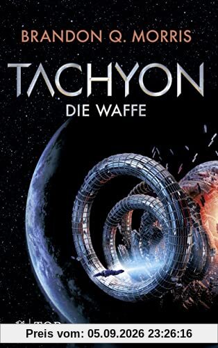 Tachyon: Die Waffe | Harte Science Fiction