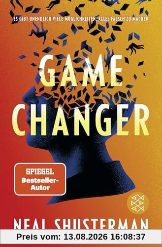 Game Changer – Es gibt unendlich viele Möglichkeiten, alles falsch zu machen: Science Fiction Jugendroman ab 14 Jahren │ Pageturner mit Gänsehaut-Feeling