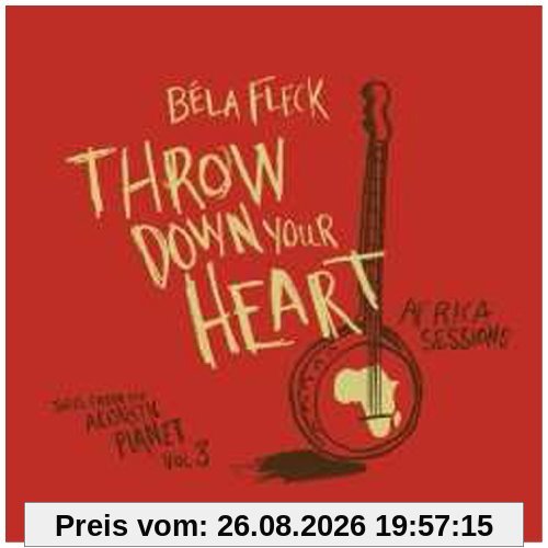 Throw Down Your Heart