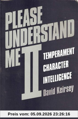 David Keirsey Please Understand Me Ii, Temperament, Character, Intelligence, 2