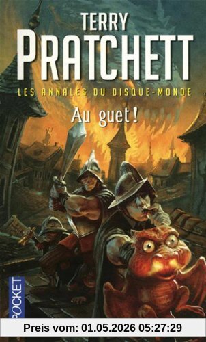 Les annales du Disque-monde. Vol. 8. Au guet !