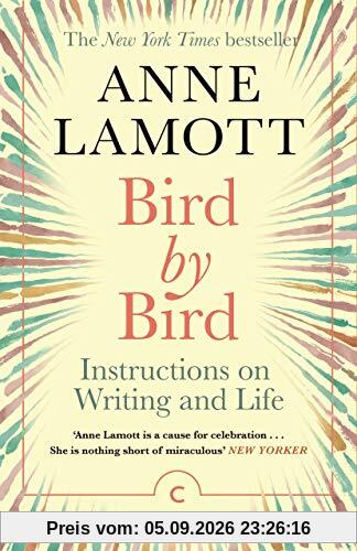 Bird by Bird: Instructions on Writing and Life (Canons)