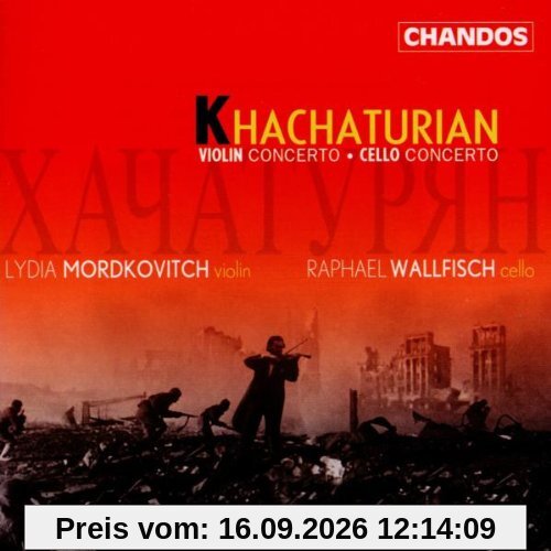 Lydia Mordkovitch Khatchaturian, Violinkonzert/Cellokonzert