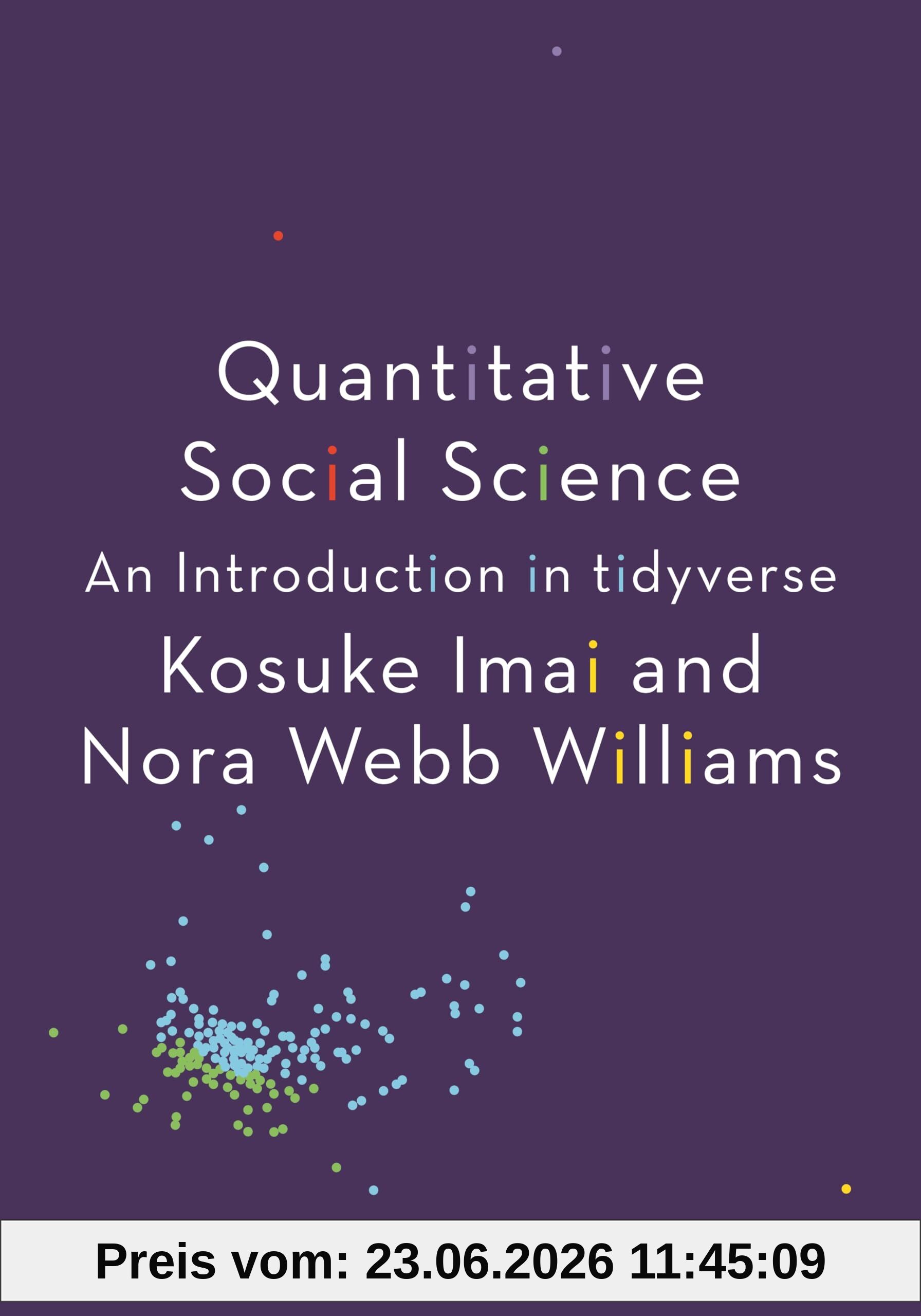 Kosuke Imai Quantitative Social Science, An Introduction In Tidyverse