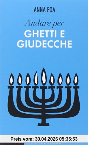 Andare per ghetti e giudecche