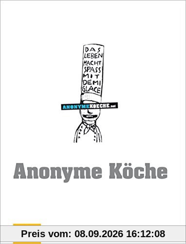 Anonyme Köche (Jeden-Tag-Küche)