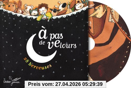 A pas de velours : 28 berceuses
