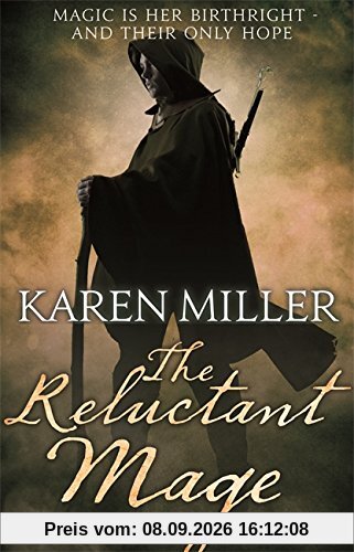 The Reluctant Mage (Kingmaker, Kingbreaker, Band 5)