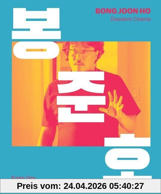 Karen Han Bong Joon-ho, Dissident Cinema