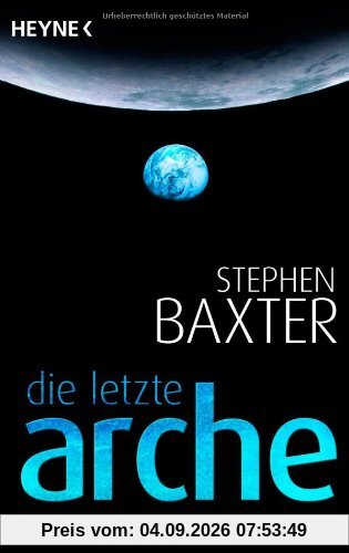 Die letzte Arche: Roman