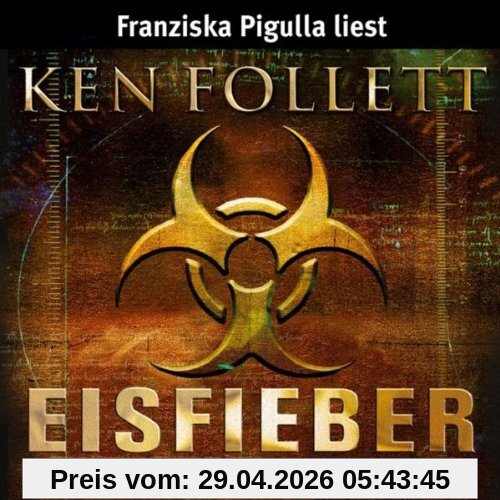 Eisfieber: gekürzte Romanfassung