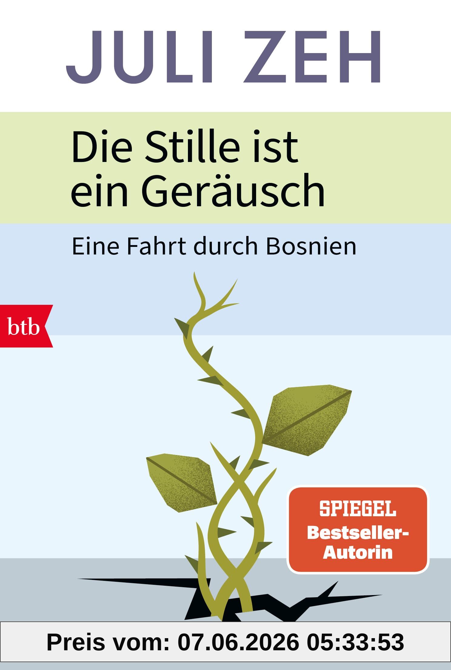 Die Stille ist ein Geräusch: Eine Fahrt durch Bosnien