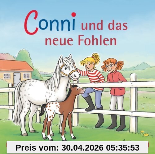 Conni und das neue Fohlen: 1 CD (Meine Freundin Conni - ab 6, Band 22)