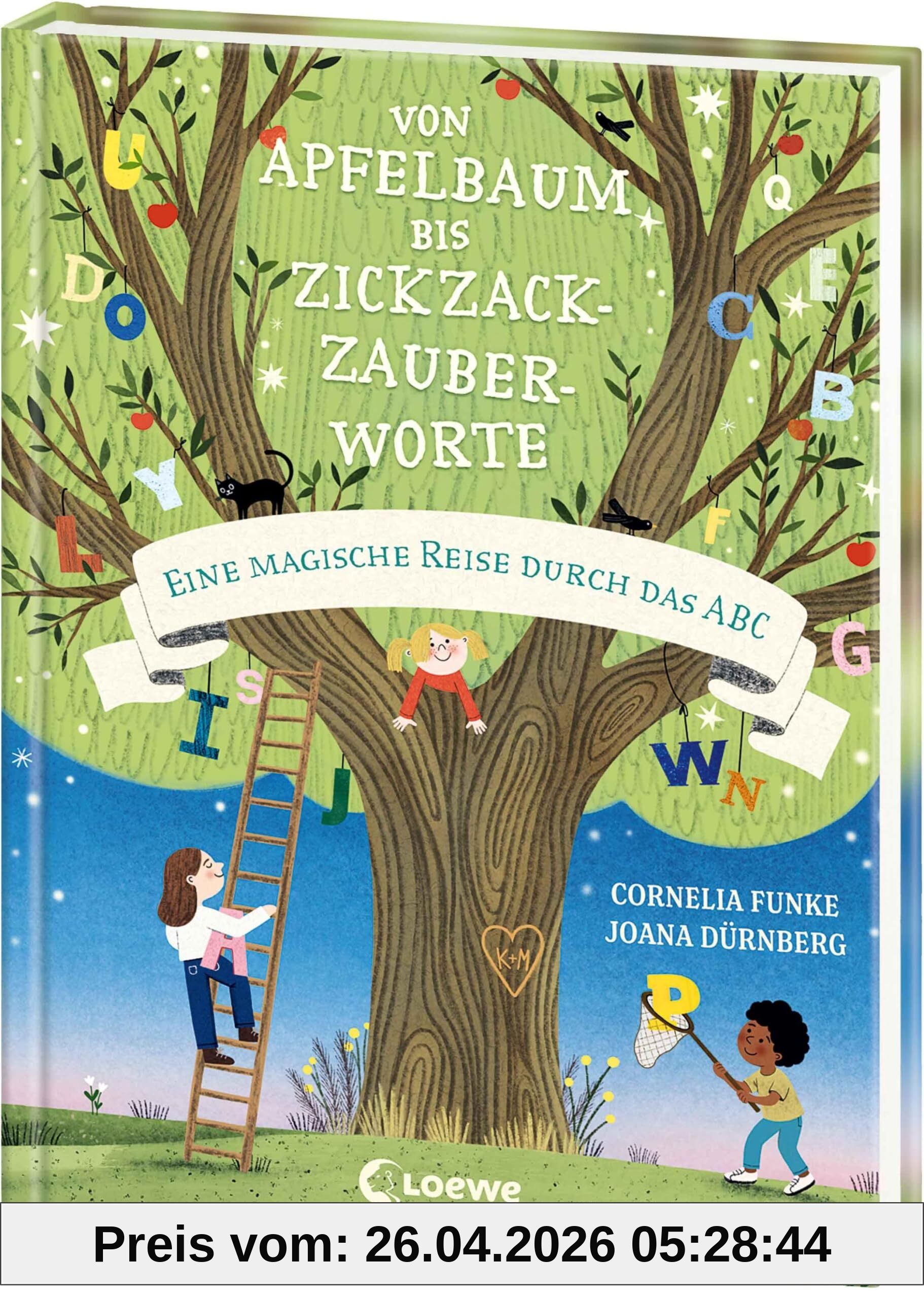 Von Apfelbaum bis Zickzackzauberworte: Eine magische Reise durch das ABC - Wunderschönes Bilderbuch von Erfolgsautorin Cornelia Funke - Bringt Kindern spielerisch das Alphabet näher