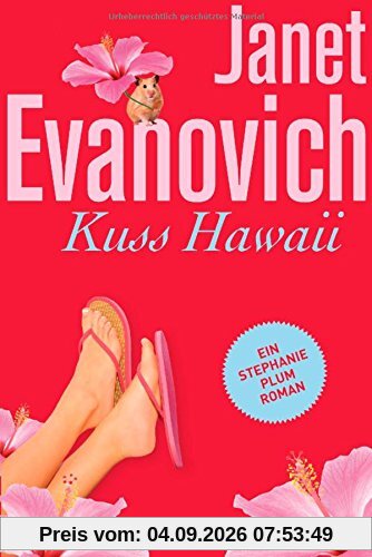 Kuss Hawaii: Ein Stephanie-Plum-Roman