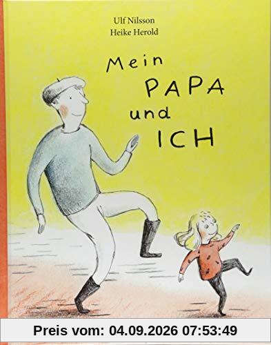 Mein Papa und ich: Vorlesegeschichten