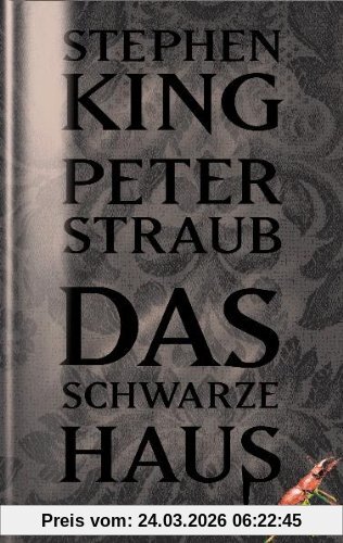 Das schwarze Haus: Roman