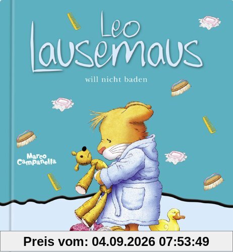 Leo Lausemaus will nicht baden