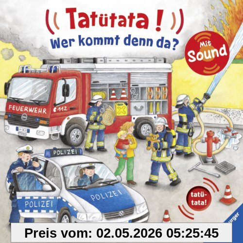 Tatütata - Wer kommt denn da?