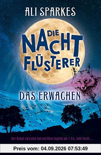 Die Nachtflüsterer - Das Erwachen