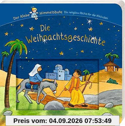 Die Weihnachtsgeschichte (Der kleine Himmelsbote)