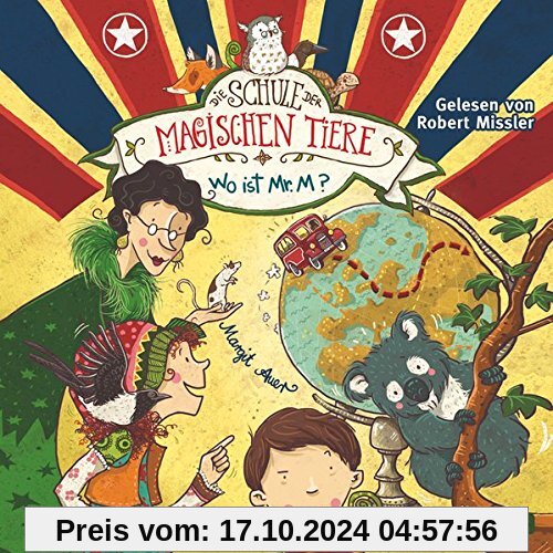 Wo ist Mr. M?: 2 CDs (Die Schule der magischen Tiere, Band 7)