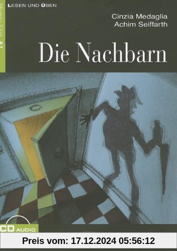 DIE NACHBARN+CD (Lesen Und Uben, Niveau Zwei)