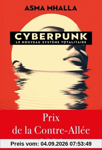 Cyberpunk : le nouveau système totalitaire