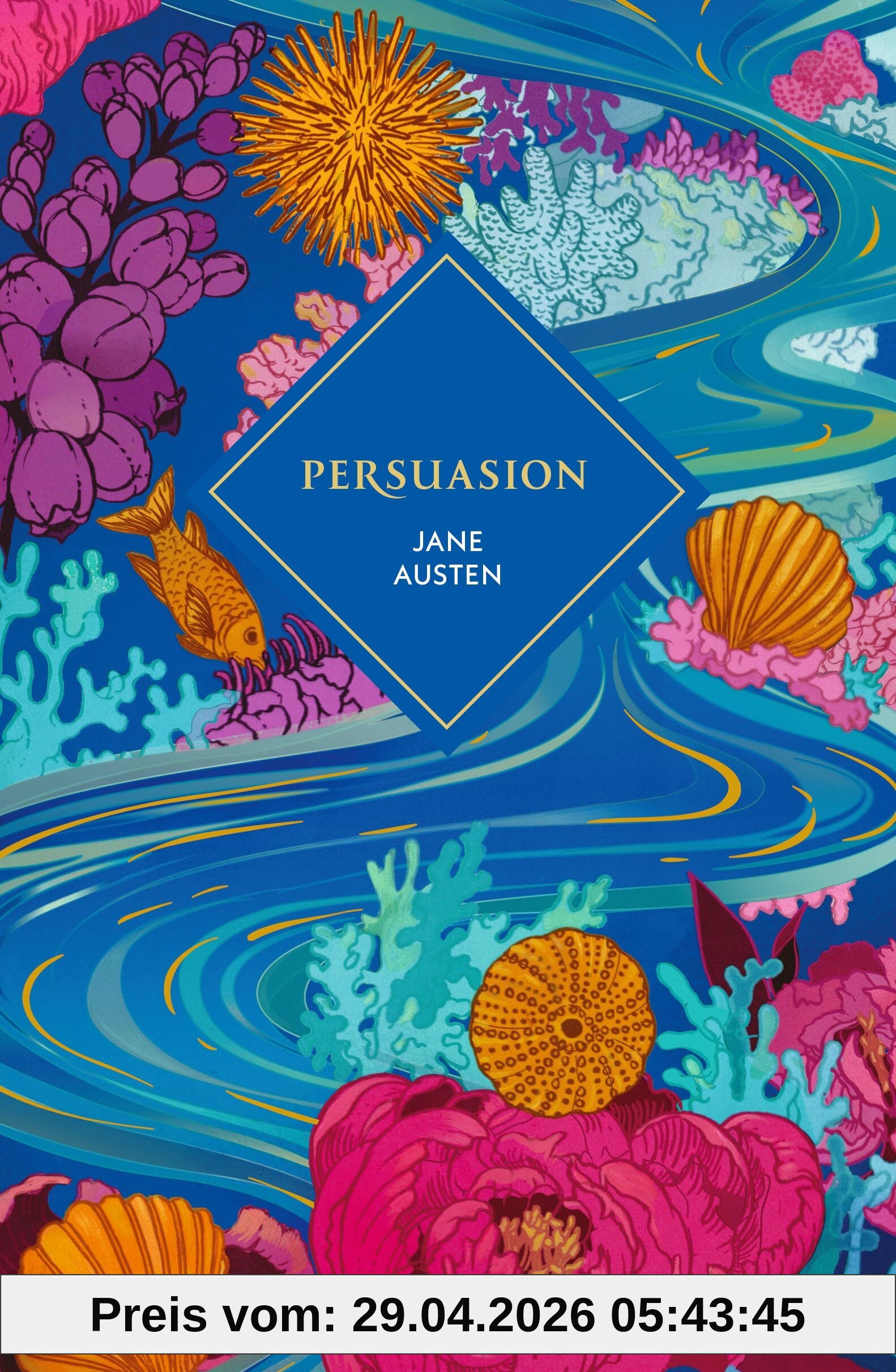 Persuasion: A deluxe gift edition of Jane Austen’s final novel with marbled endpapers, printed edges, beautiful paper and ribbon (Vintage Collector's Classics)