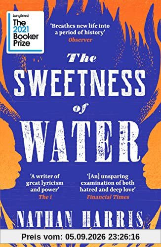 The Sweetness of Water: Longlisted for the 2021 Booker Prize
