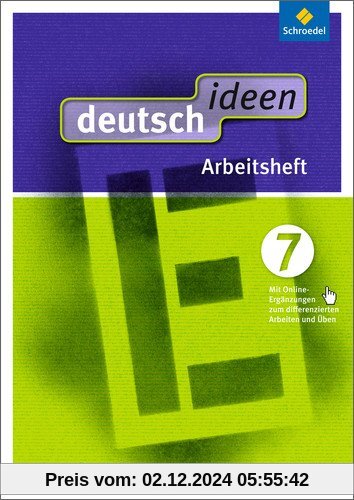 deutsch ideen SI - Ausgabe Ost 2010: deutsch ideen SI - Ausgabe 2012 Ost: Arbeitsheft 7 (mit Online-Ergänzungen zum diff