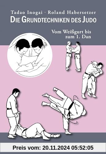 Die Grundtechniken des Judo: Vom Weißgurt bis zum 1. Dan