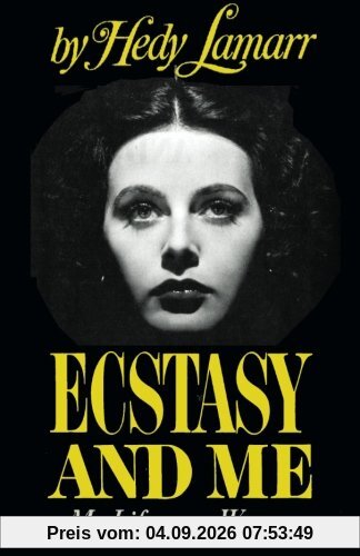 Ecstasy and Me My Life as a Woman