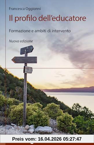 Il profilo dell'educatore. Formazione e ambiti di intervento