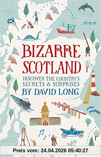 David Long Bizarre Scotland