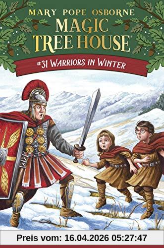 Warriors in Winter (Magic Tree House (R), Band 31)