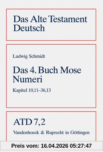 Das vierte Buch Mose. Numeri. Kapitel 10,11 - 36,13: Bd. 7/2 (Das Alte Testament Deutsch)