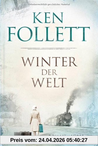 Winter der Welt: Die Jahrhundert-Saga. Roman